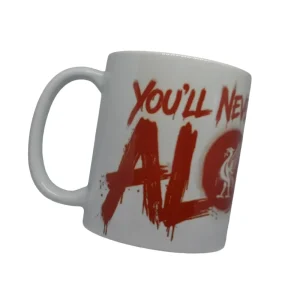 You'll Never Walk Alone Mug