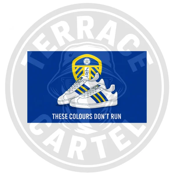These Colours Dont Run 10x6cm These Colours Don't Run - Leeds United Stickers