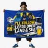 I'll Follow Leeds Over Land & Sea 5x3ft Flag