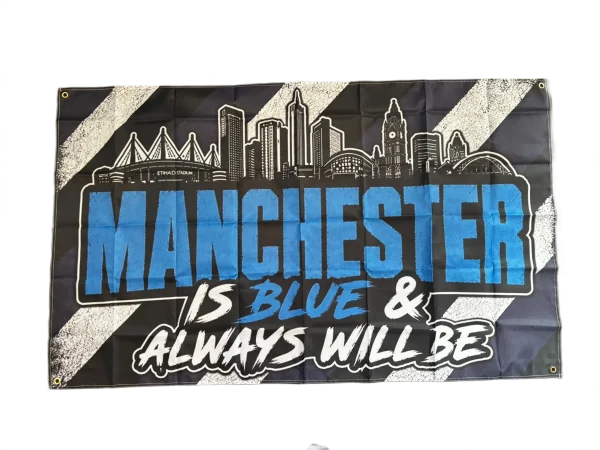 Man City Flag Manchester Is Blue & Always Will Be 5x3ft Flag