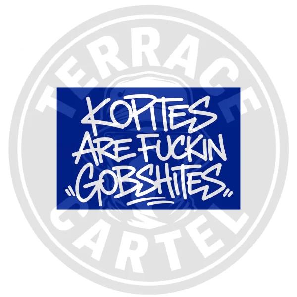 Terrace Cartel - Kopites Are Fuckin Giobshites Stickers Kopites Are Fuckin Gobshites - Everton Stickers