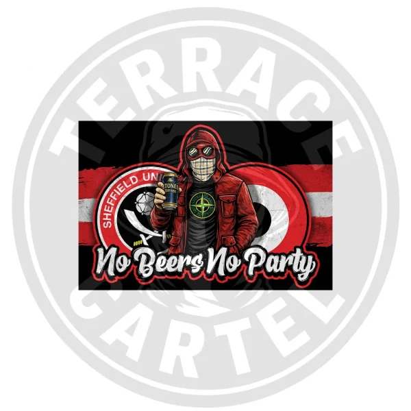No Beers No Party - Sheffield United Stickers