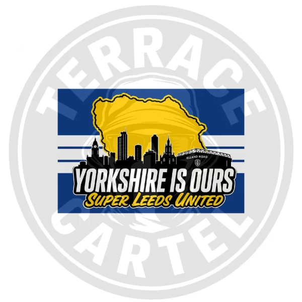 Yorkshire Is Ours Yorkshire Is Ours - Super Leeds United Stickers