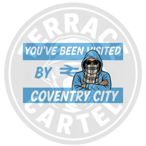 You've Been visited by Coventry City You've Been Visited By Coventry City Stickers
